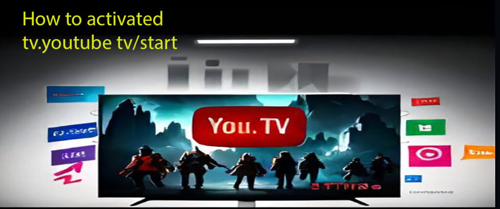 tv.youtube tv/start